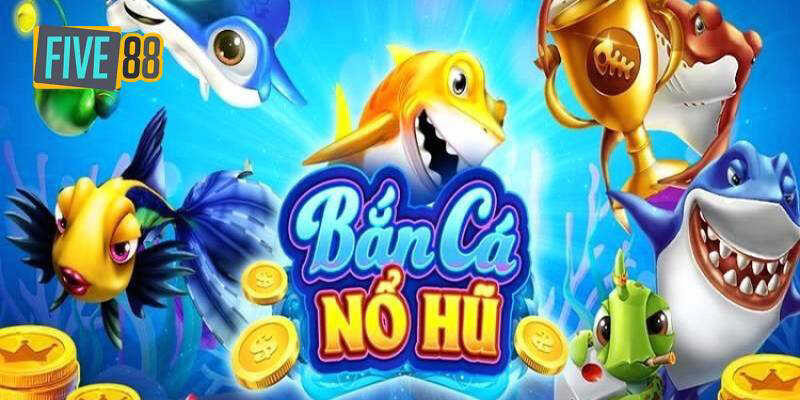 Trải nghiệm game bắn cá đổi thưởng 3D tại nhà cái Five88